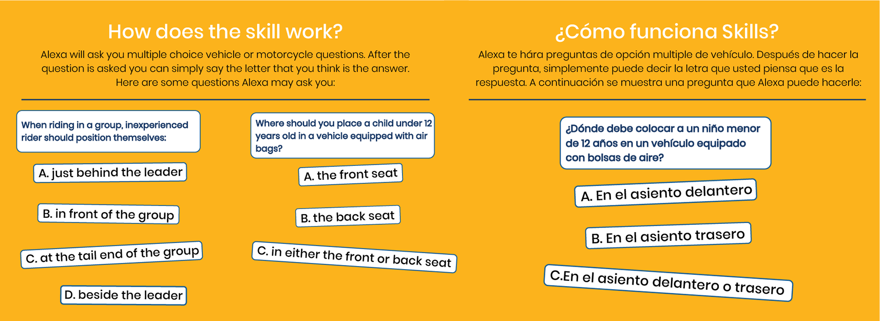 How does the skill work? Alexa will ask you multiple choice questions and you can say the letter that you think is the answer.